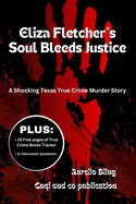 Eliza Fletcher's Soul Bleeds Justice: A Shocking Texas True Crime Murder Story