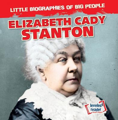 Elizabeth Cady Stanton - Stoltman, Joan