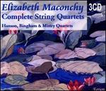 Elizabeth Maconchy: Complete String Quartets