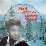 Ella Wishes You a Swinging Christmas [Christmas Picture Disc]