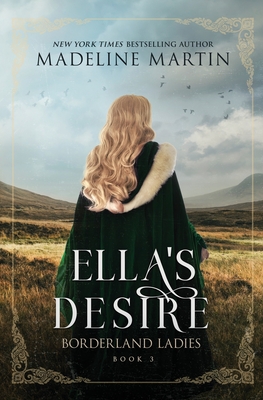 Ella's Desire - Martin, Madeline