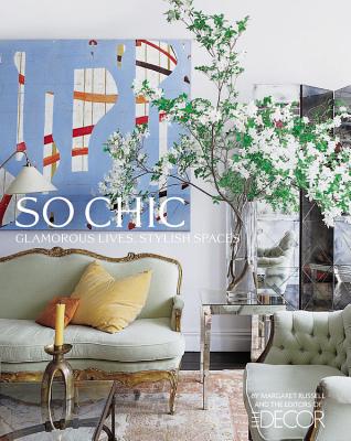 Elle Decor: So Chic - Russell, Margaret