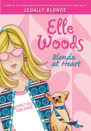 Elle Woods: Blonde at Heart - Brown, Amanda