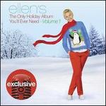 Ellen's the Only Holiday Album You'll Ever Need, Vol. 1