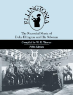 Ellingtonia: The Recorded Music of Duke Ellington and His Sidemen