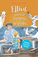 Elliot and the Hungry Seagulls