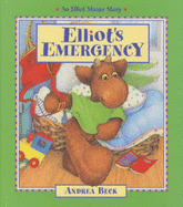 Elliot's Emergency - 