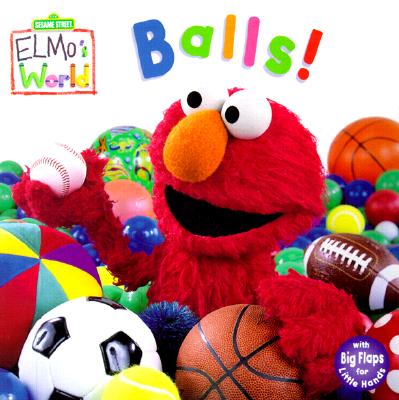 Elmo's World: Balls! (Sesame Street) - Barrett, John E (Photographer)
