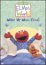 Elmo's World: Wake Up With Elmo! - 