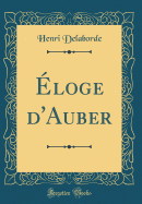 Eloge D'Auber (Classic Reprint)