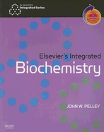 Elsevier's Integrated Biochemistry: With Student Consult Online Access