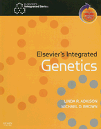 Elsevier's Integrated Genetics - Brown, Michael D, PhD, and Adkison, Linda R, PhD