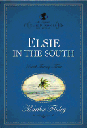 Elsie in the South