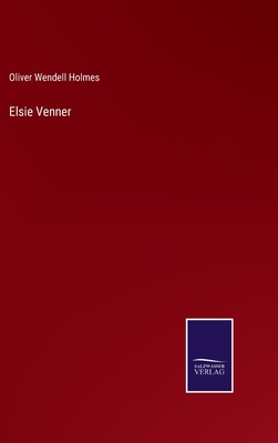 Elsie Venner - Holmes, Oliver Wendell