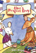 Elsie's Perfect Day