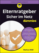 Elternratgeber: Sicher im Netz fr Dummies