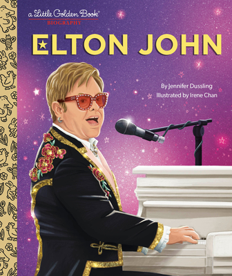 Elton John: A Little Golden Book Biography - Dussling, Jennifer