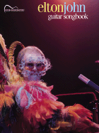 Elton John Guitar Songbook: Guitar Songbook Edition