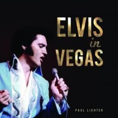 Elvis In Vegas - Lichter, Paul