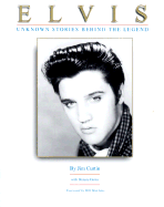 Elvis: Unknown Stories Behind the Legend
