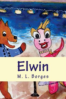 Elwin: A Dog's Story - 