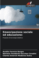 Emancipazione sociale ed educazione