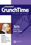 Emanuel Crunchtime for Torts