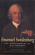 Emanuel Swedenborg: Development of His Thought