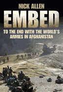 Embed: To the End with the World's Armies in Afghanistan