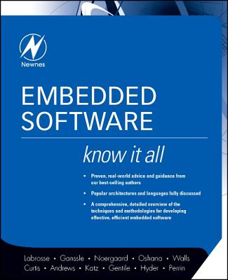 Embedded Software [With CDROM] - Labrosse, Jean, and Ganssle, Jack G, and Noergaard, Tammy