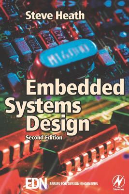 Embedded Systems Design - Heath, Steve