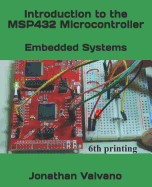 Embedded Systems: Introduction to the Msp432 Microcontroller