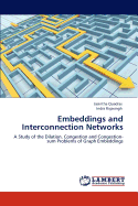 Embeddings and Interconnection Networks