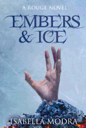 Embers & Ice