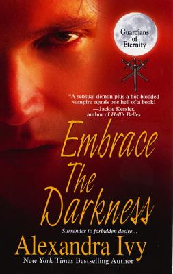 Embrace the Darkness - Ivy, Alexandra