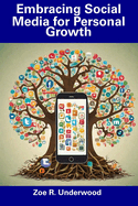 Embracing Social Media for Personal Growth