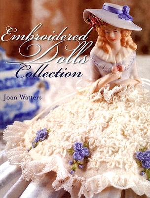 Embroidered Dolls Collection - Watters, Joan