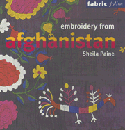 Embroidery from Afghanistan - Paine, Sheila