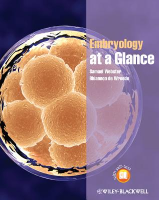 Embryology at a Glance - Webster, Samuel, and De Wreede, Rhiannon