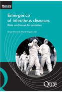 Emergence of infectious diseases: Risks and issues for societies