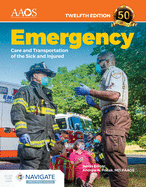 Emergency Care and Transportation of the Sick and Injured Essentials Package