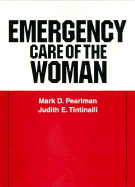 Emergency Care of the Woman - Pearlman, Mark D, and Tintinalli, Judith