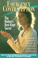 Emergency Contraception: The Nations Best Kept Secret