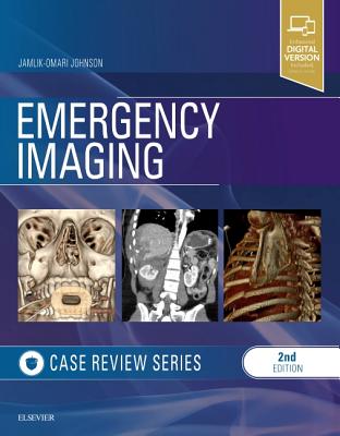 Emergency Imaging: Case Review Series - Johnson, Jamlik-Omari