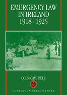 Emergency Law in Ireland, 1918-1925