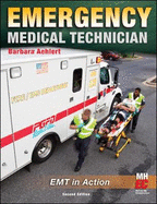 Emergency Medical Technician: EMT in Action