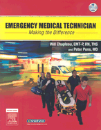 Emergency Medical Technician: Making the Difference