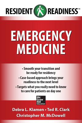 Emergency Medicine - Klamen, Debra L, and Clark, Ted R, and McDowell, Christopher M