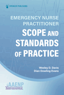 Emergency Nurse Practitioner Scope and Standards of Practice