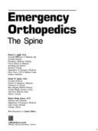 Emergency Orthopedics: The Spine - Galli, Robert L